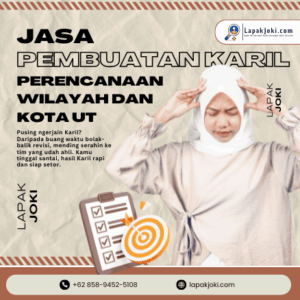 Jasa Pembuatan Karil Perencanaan Wilayah dan Kota UT:  Jaminan Lolos Uji Plagiasi Turnitin <20%