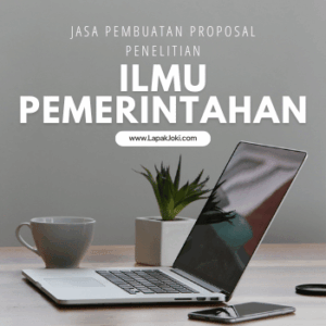Lulus Tepat Waktu Lebih Penting, Jasa Pembuatan Proposal Penelitian Ilmu Pemerintahan dari LapakJoki.com - Matkul Metode Penelitian UT