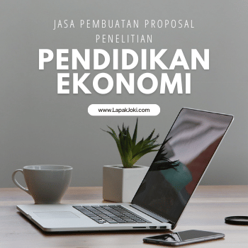 Sudah Capek Revisi Terus? Jasa Pembuatan Proposal Penelitian Pendidikan Ekonomi - Matkul Metode Penelitian UT dari LapakJoki.com 1 Sudah Capek Revisi Terus? Jasa Pembuatan Proposal Penelitian Pendidikan Ekonomi - Matkul Metode Penelitian UT dari LapakJoki.com